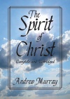 The Spirit of Christ, Complete and Unabridged
