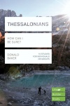 Lifebuilder Study Guide - Thessalonians, How Can I Be Sure? 