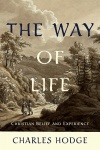 The Way of Life, Christian Belief and Experience