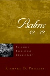 Psalms 42 - 72 - Reformed Expository Commentary - REC 