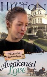 Awakened Love, Amish of Webster County Series 