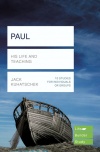 Lifebuilder Study Guide - Paul, His Life and Teaching 