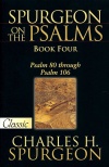 Spurgeon on the Psalms, Book 4 - 80 - 106