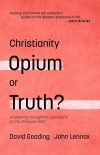Christianity Opium or Truth? 