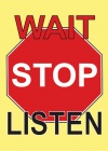 Tract - WAIT STOP LISTEN  (Pack of 100)