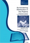 Surrendering Retribution in the Psalms - PTS 