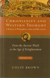 Christianity & Western Thought, Volume 1