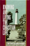 Knowing & Living Christian Life