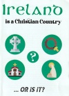 Tract - Ireland is a Christian Country Or is it... (Pack of 100)