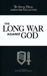The Long War Against God 
