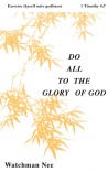 Do All to the Glory of God 