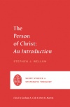 The Person of Christ: An Introduction - SSTS