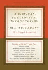 A Biblical Theological Introduction to the Old Testament 