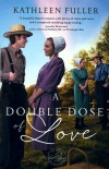 A Double Dose of Love, Amish Mail-Order Bride Series 