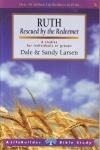 Lifebuilder Study Guide - Ruth Rescued by the Redeemer  **only 9 copies available**