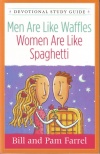 Men are like Waffles Women are like Spaghetti - Devotional study guide