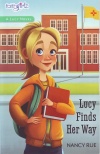 Faithgirlz - Lucy Finds Her Way