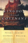 Kingdom through Covenant, Second Edition