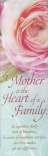 Bookmarkers - A Mother is the Heart of a Family (pack of 25)