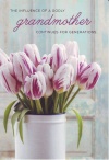 Mother Day Card - (Grandmother)  The Influence of a Godly Grandmother...