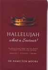 Hallelujah what a Saviour - 52 Reflections from the Old & New Testament on Jesus The Saviour