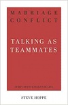 Marriage Conflict  31 Day Devotionals for Life: Talking as Teammates