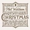 CD - Christmas - Phil Wickham