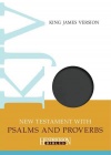 KJV - New Testament with Psalms and Proverbs