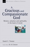 A Gracious and Compassionate God - NSBT