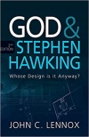God and Stephen Hawking, Whose Design is it Anyway? Updated Edition 