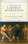 A Treatise on Earthly Mindedness 