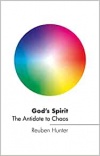 God’s Spirit - The Antidote to Chaos 