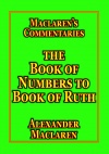 The Books of Numbers, Deuteronomy, Joshua, Judges & Ruth - CCS