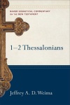 1 - 2 Thessalonians - BECNT