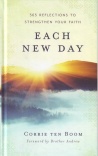 Each New Day 365 Reflections to Strengthen Your Faith
