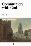 Communion with God (Puritan Paperbacks) 