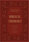 Biblical Theology: A Canonical, Thematic, and Ethical Approach 