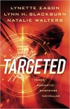 Targeted: Three Romantic Suspense Novellas