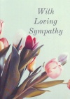 Card - With Loving Sympathy Tulip KJV