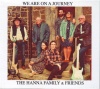 CD - We are on a Journey - The Hanna Family & Friends