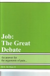 Job - The Great Debate: An Answer for the Arguments of Pain - Includes Study Questions