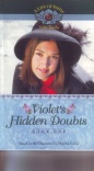 Violets Hidden Doubts Life of Faith vol 1