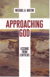 Approaching God - Lessons from Leviticus