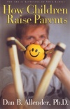 How Children Raise Parents **