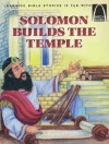 Arch Books - Solomon Builds the Temple
