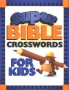 Super Bible Crossword for Kids