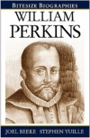 William Perkins - Bitesize Biographies