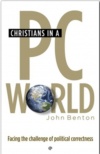 Christians In a PC World