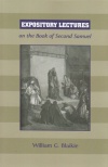 Expository Lectures on the Book of Second Samuel