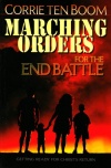 Marching Orders for the End Battle